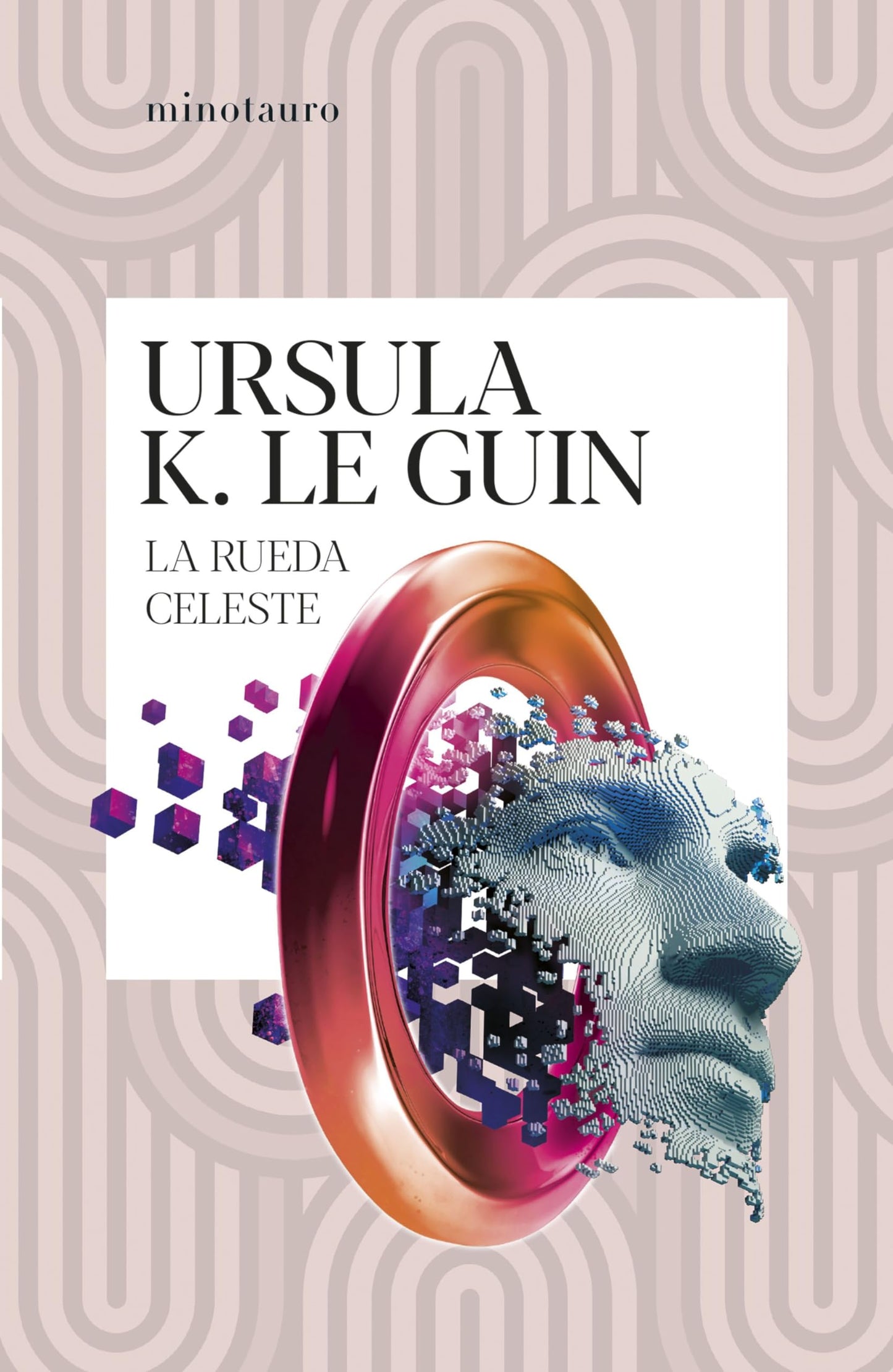 Libro: La rueda celeste (Biblioteca Ursula K. Le Guin)