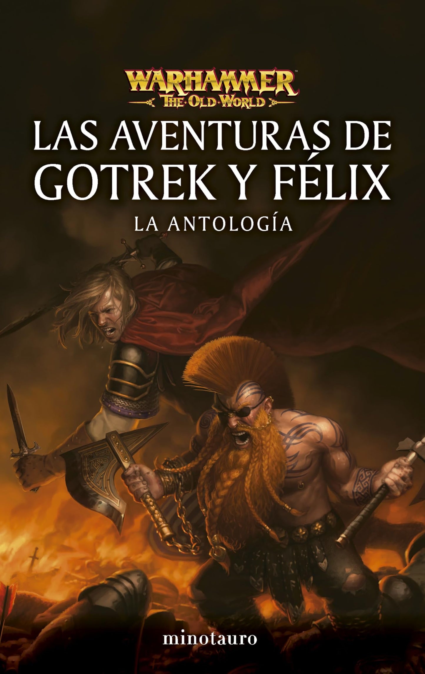 Libro: Warhammer Las aventuras de Gotrek y Félix: La antología