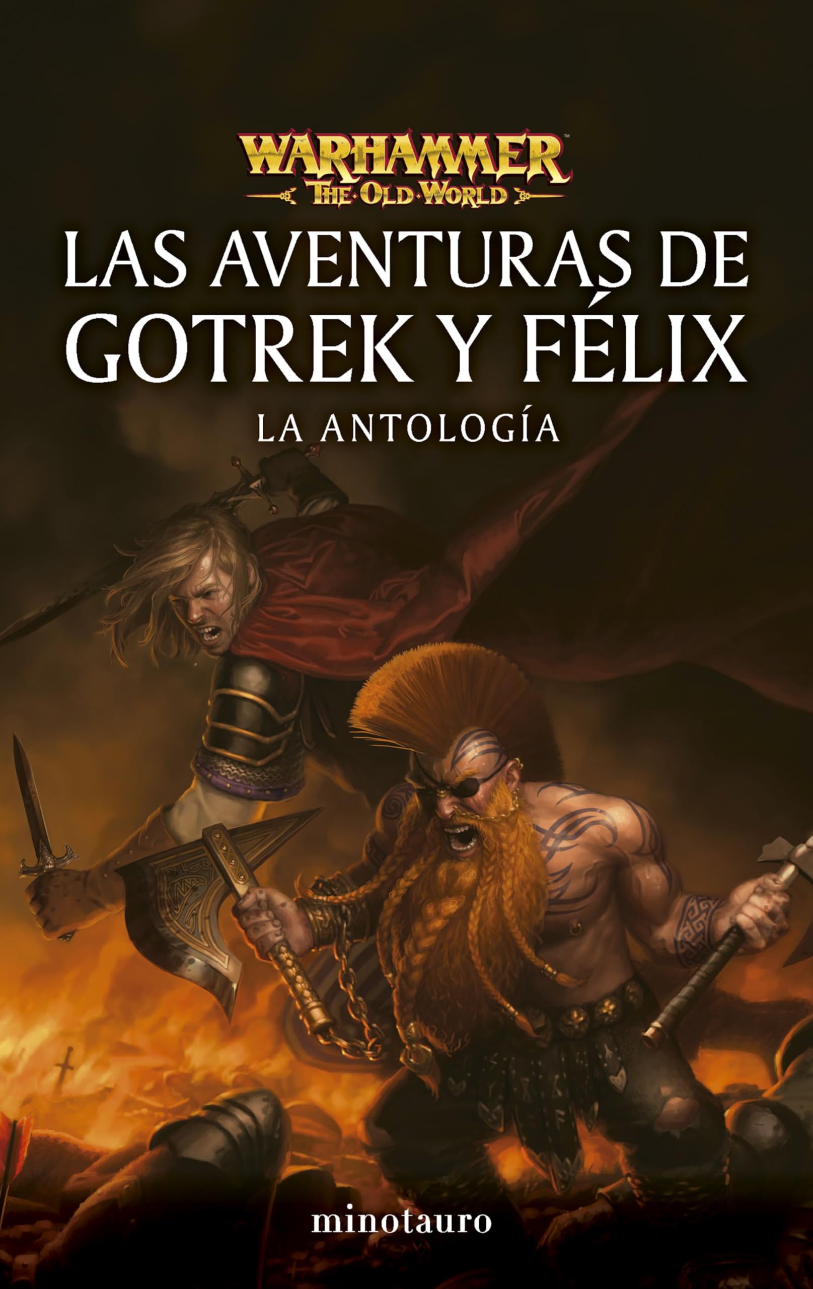 Libro: Warhammer Las aventuras de Gotrek y Félix: La antología