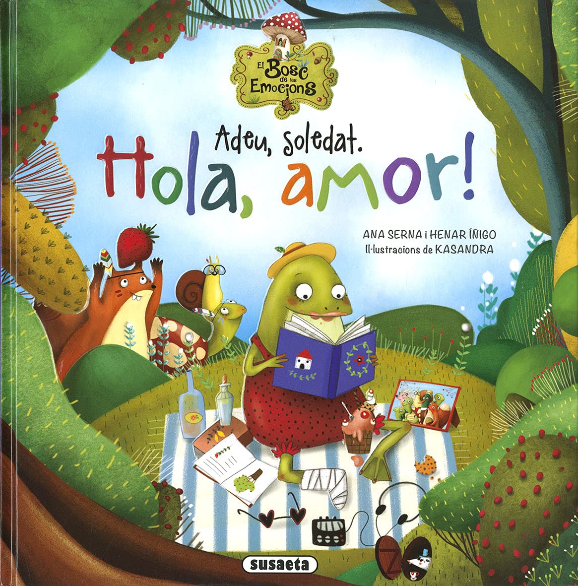 Libro: Adeu, Soletat. Hola, Amor! (El bosc de les emocions)