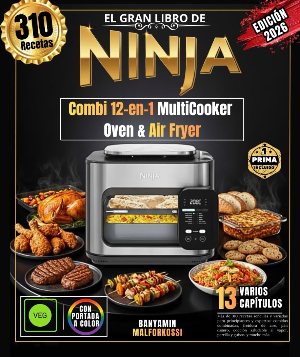 Libro: El gran libro de Ninja Combi 12-en-1 MultiCooker Oven & Air Fryer: Más de 310 recetas sencillas y variadas para principiantes y expertos: comidas ... al vapor, parrilla, guisos y mucho más.