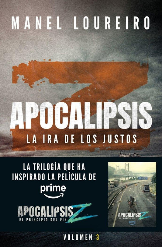 Apocalipsis Z. La ira de los justos: 3 (Literatura fantástica)