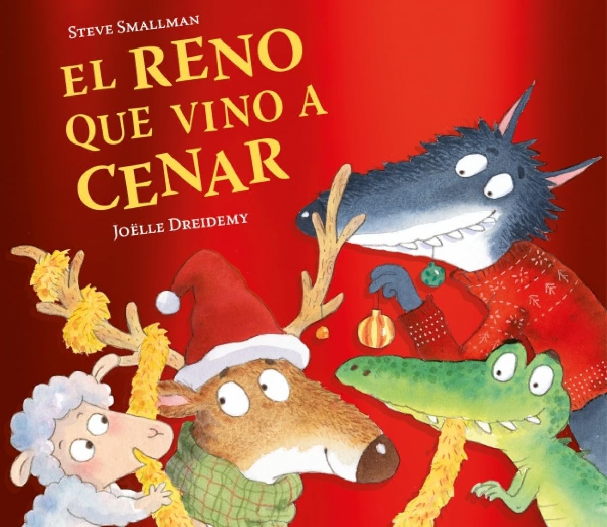Libro: El reno que vino a cenar (La ovejita que vino a cenar) (Cuentos infantiles)