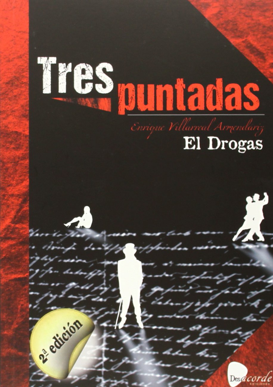 Libro: TRES PUNTADAS (Desacorde ediciones)