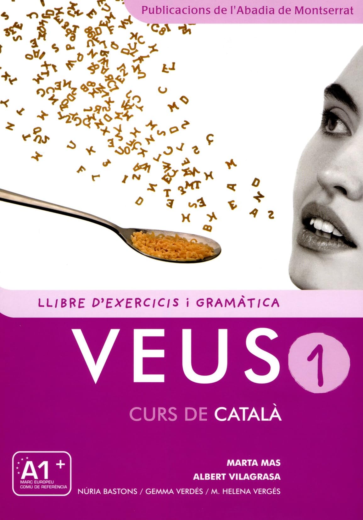 Libro: Veus. Curs de català. Llibre d'exercicis i gramàtica. Nivell 1: Llibre d'exercicis i gramatica 1 - New edition: 11