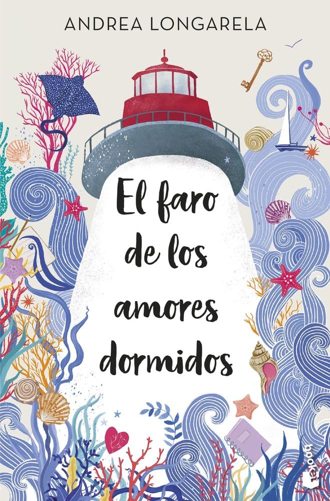 El faro de los amores dormidos (Novela)