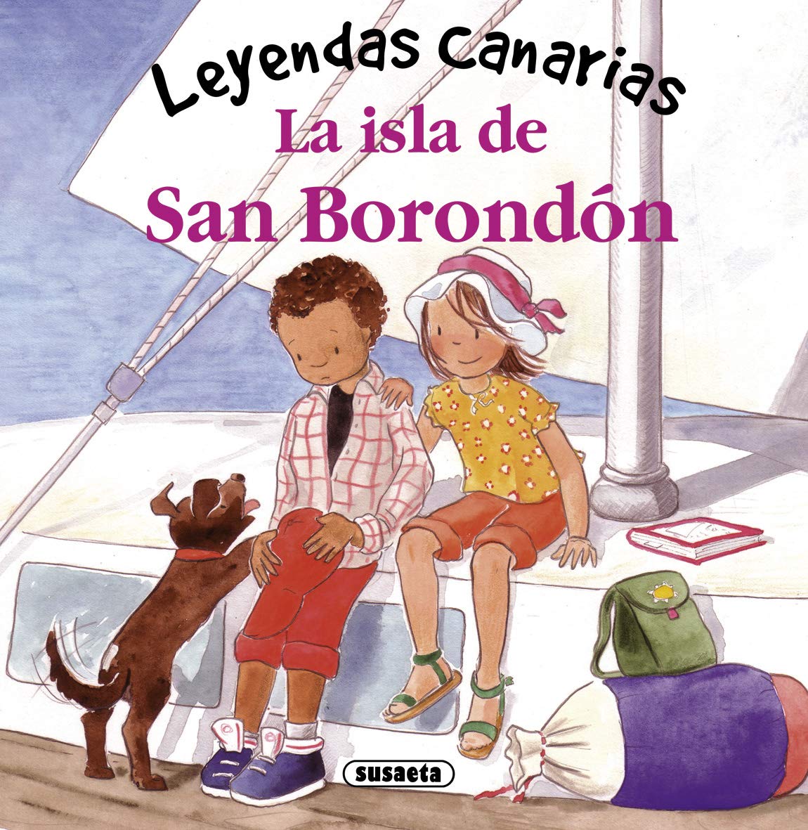 Susaeta - La isla de san Borondón (Leyendas canarias)