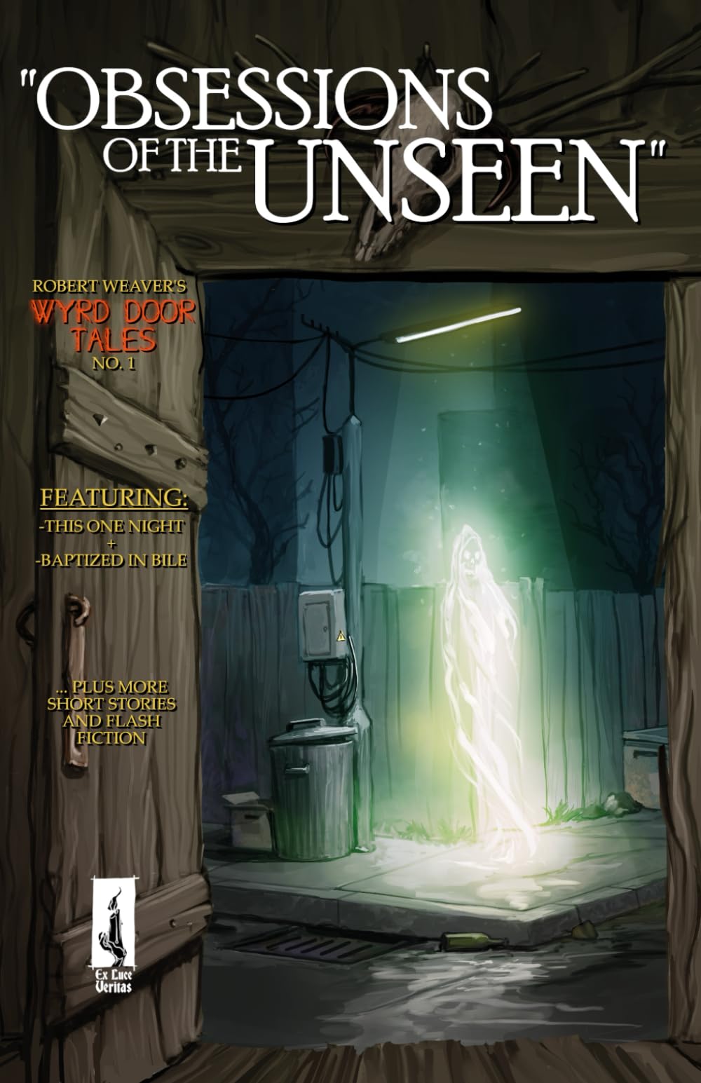 Libro: Obsessions of the Unseen (Wyrd Door Tales)