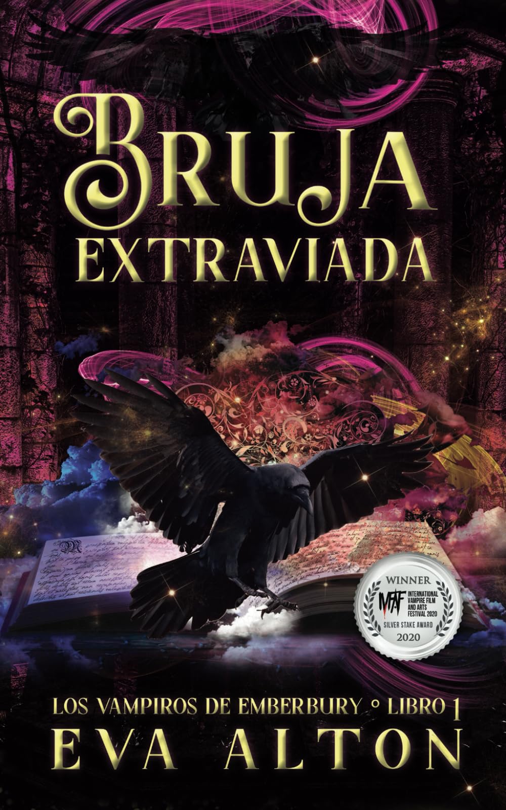 Libro: Bruja Extraviada: Una Novela Romántica de Vampiros y Brujas (Los Vampiros de Emberbury) (Spanish Edition)