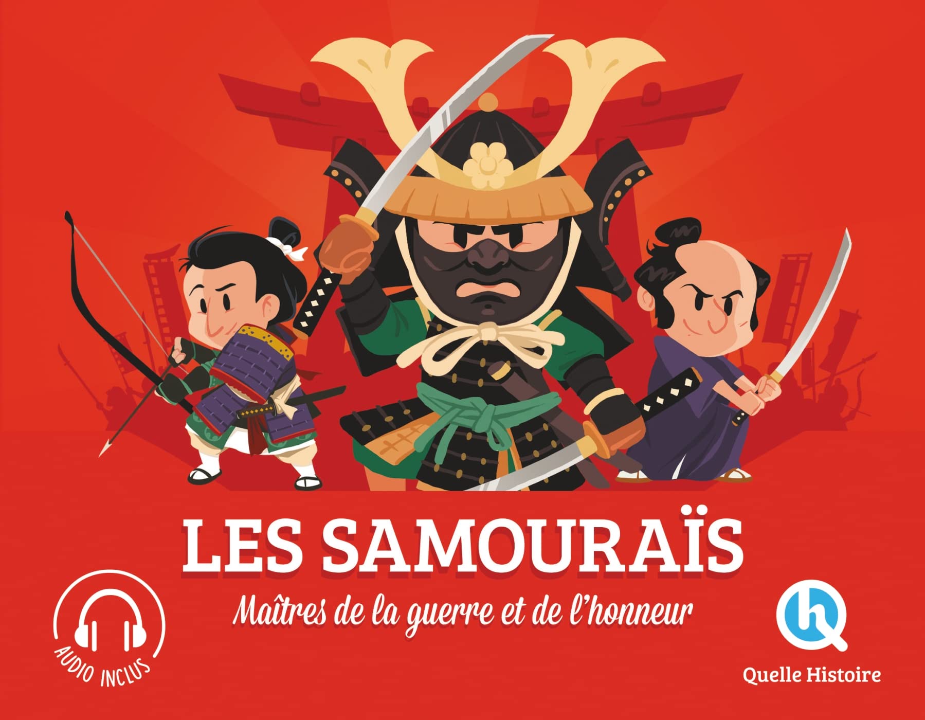 Libro: Les samouraïs: Maîtres de la guerre et de l'honneur