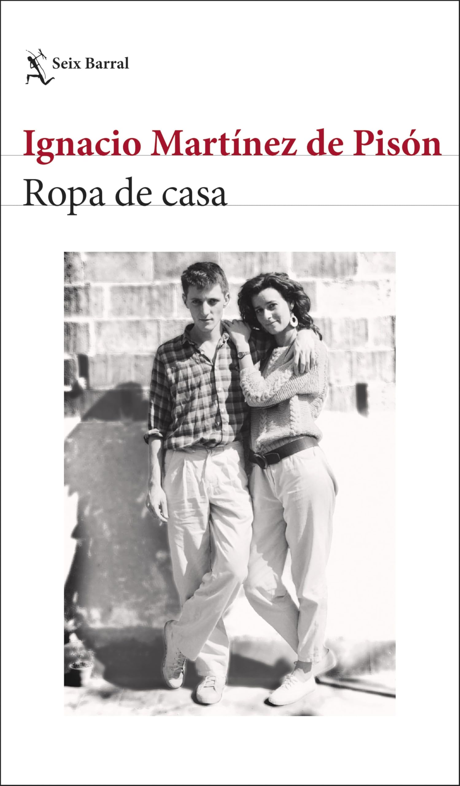 Libro: Ropa de casa (Biblioteca Breve)