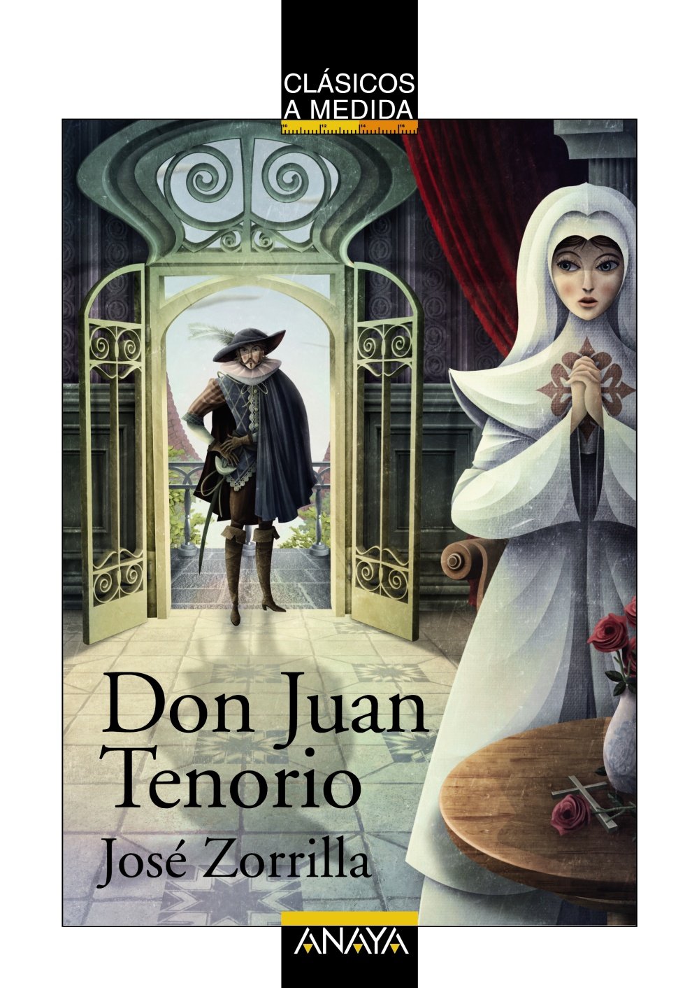 Libro: Don Juan Tenorio (CLÁSICOS - Clásicos a Medida)