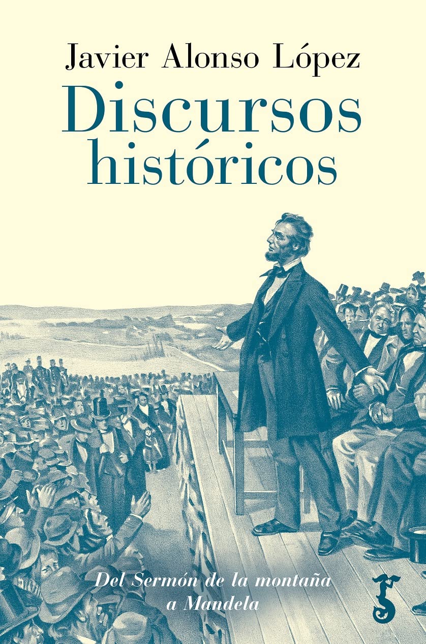 Libro: Discursos históricos: Del Sermón de la montaña a Mandela