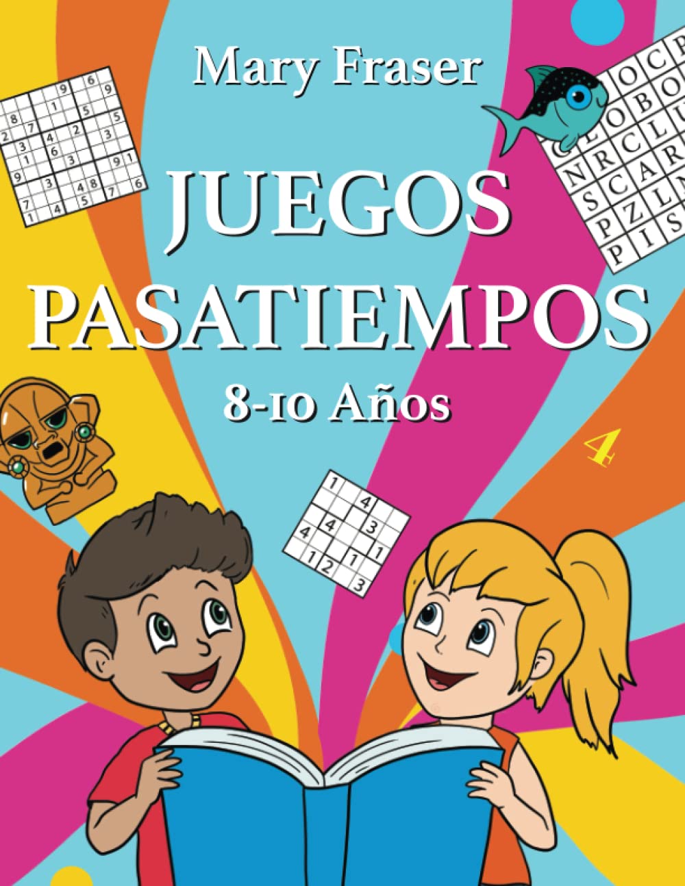 Libro: Juegos Pasatiempos para Niños 8-10 años | Sopas de Letras, Laberintos, Sudokus y más. Excelente Regalo