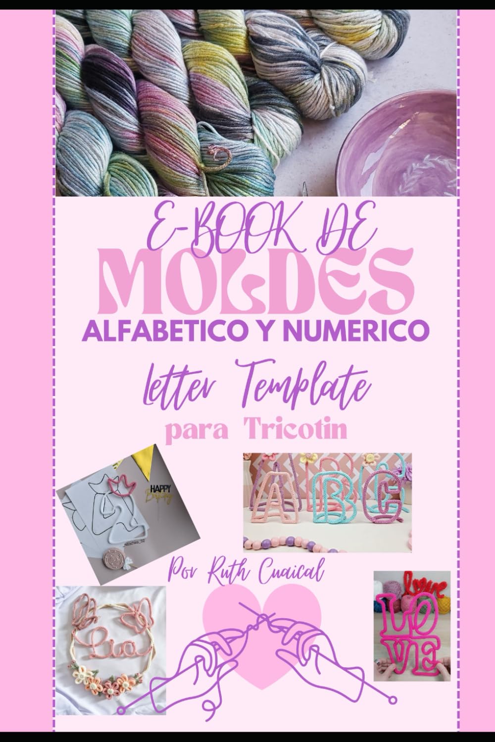 Libro: Guía de Moldes Letras y Números para Tricotin – Plantillas A-Z y 0-9 para Manualidades con Cordón Tejido | Letras en Tricotin para Imprimir (Spanish Edition)