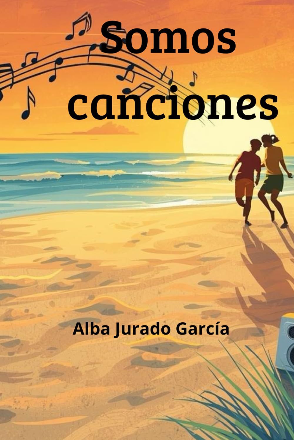 Libro: Somos canciones (Spanish Edition)
