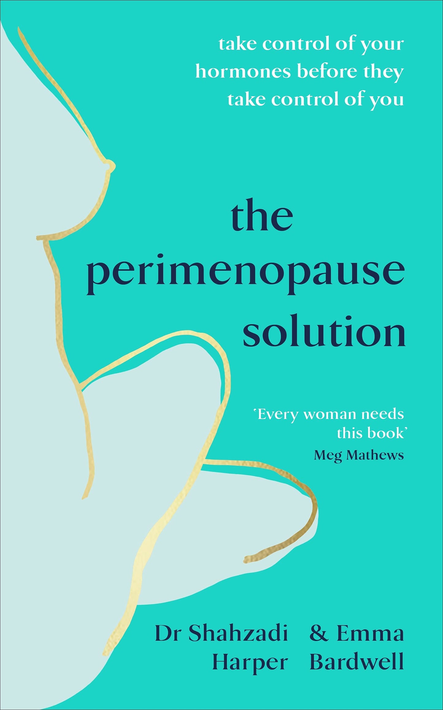 Libro: The Perimenopause Solution: Take control of your hormones before they take control of you