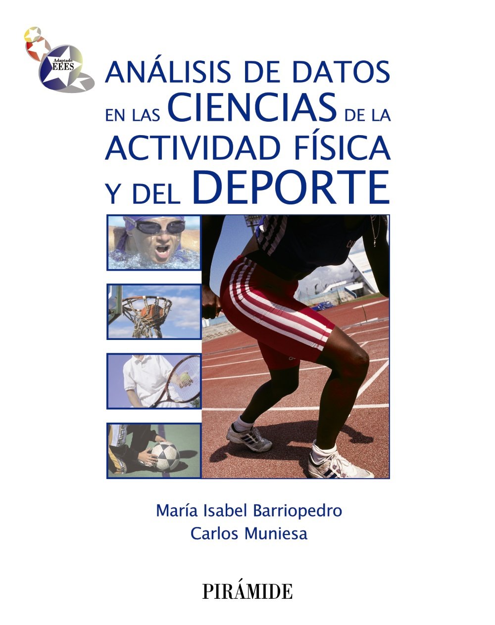 Libro: Análisis de datos en las ciencias de la actividad física y del deporte (Ciencia y Técnica)