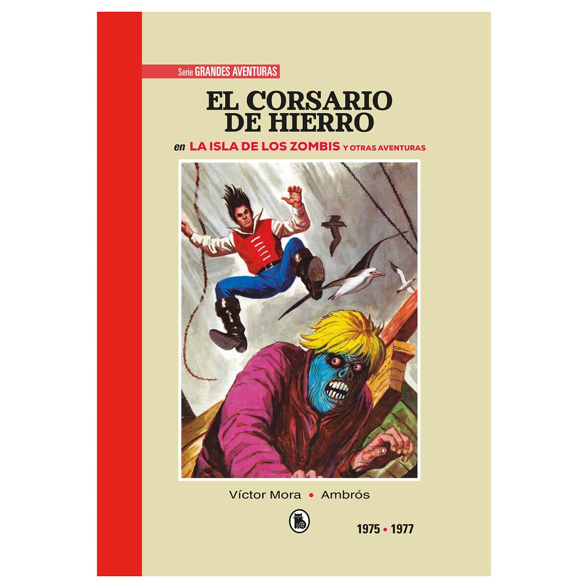 Libro: El corsario de hierro 1975 - 1977 (bruguera - sd)