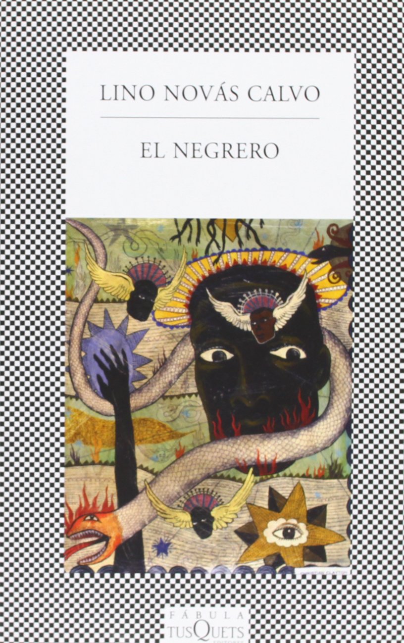 Libro: El negrero: Vida novelada de Pedro Blanco Fernández de Trava (Spanish Edition)