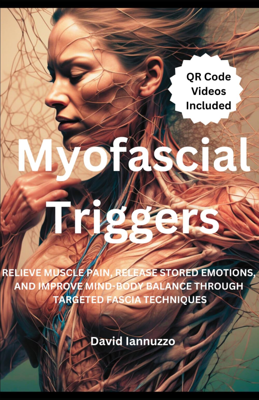 Libro: Myofascial Triggers: Small Movement, Impactful Change: A Guide to Myofascial Triggers Points and their effect on the body and the emotions.