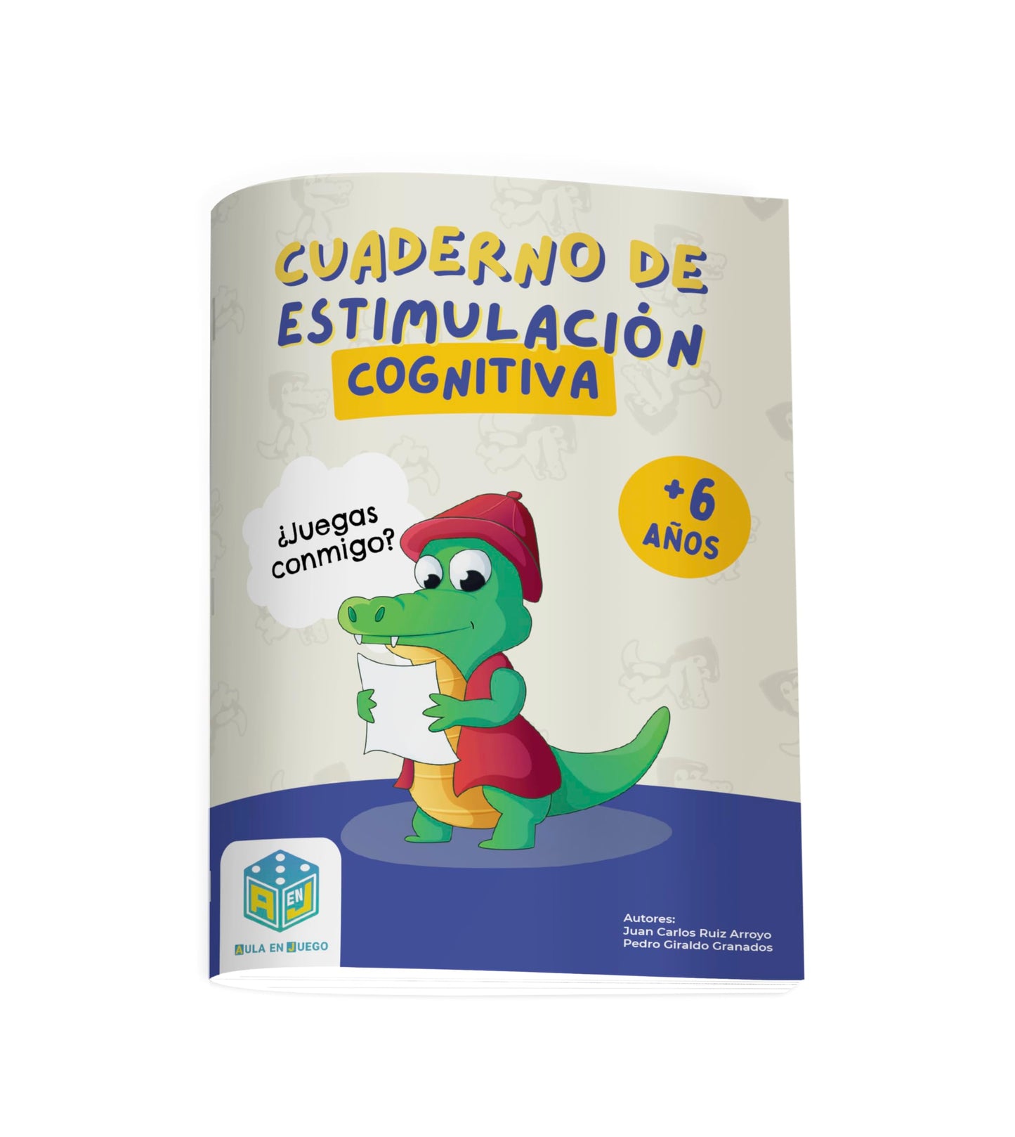 Libro: CUADERNO DE ESTIMULACIÓN COGNITIVA 6 A 8 AÑOS