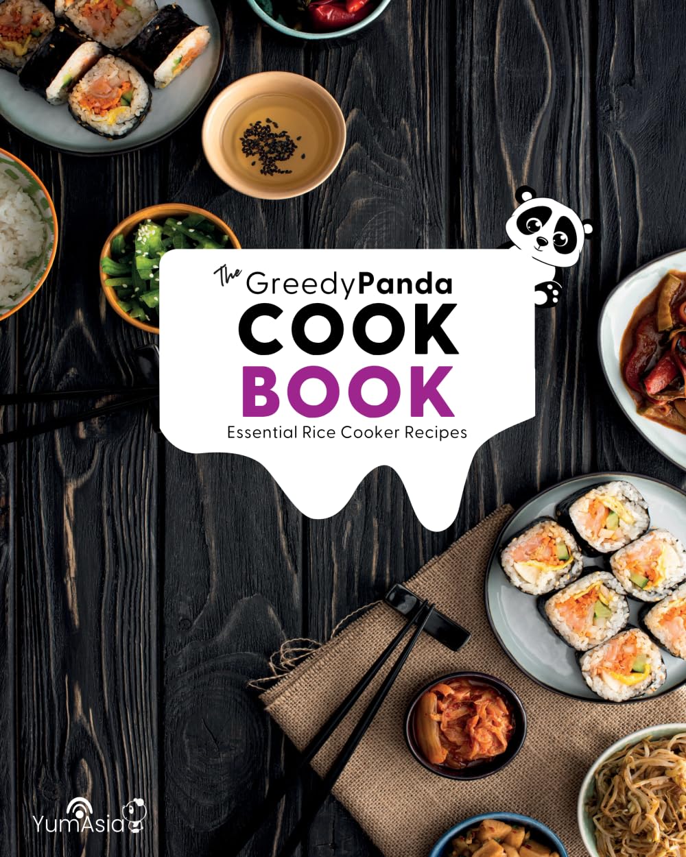 Libro: The Greedy Panda Cookbook: Essential Rice Cooker Recipes For Rice Cooker Enthusiasts
