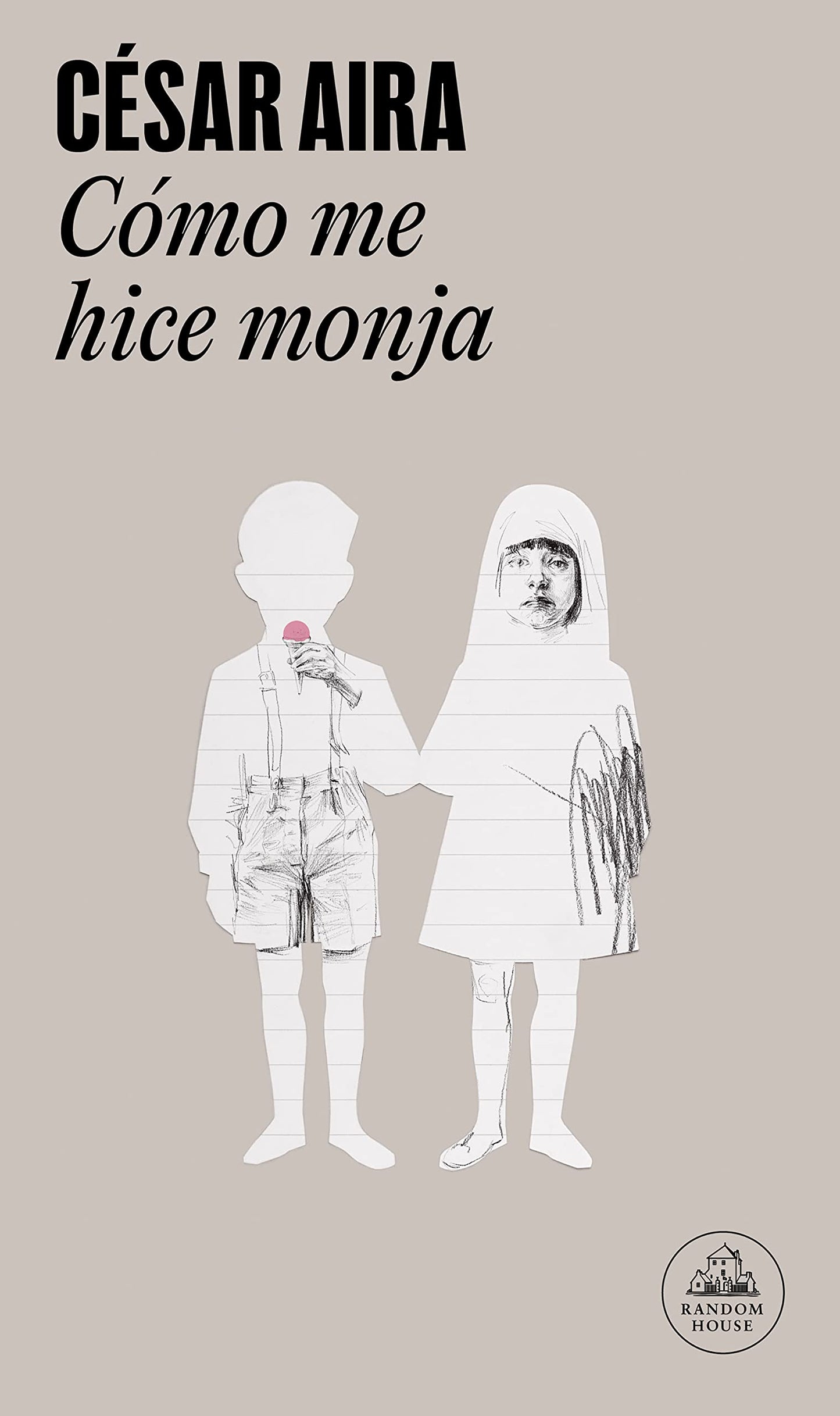 Libro: Cómo me hice monja (Random House)