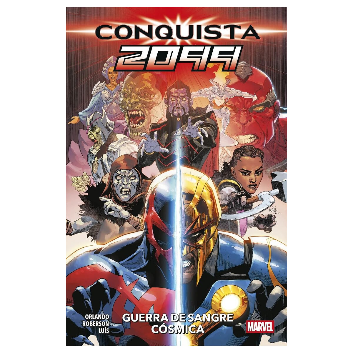 Libro: Conquista 2099. Guerra de sangre cósmica
