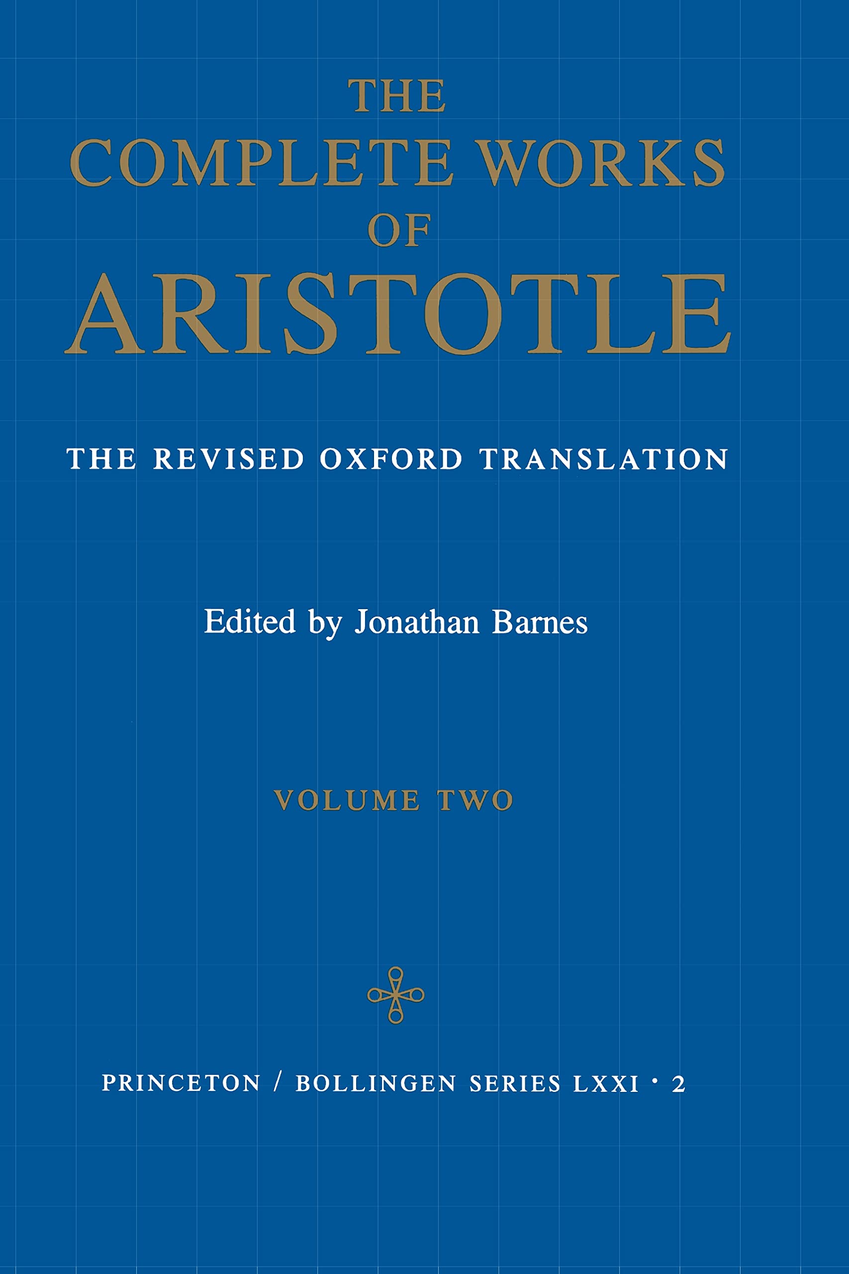 Libro: The Complete Works of Aristotle: The Revised Oxford Translation, Vol. 2 (Bollingen Series LXXI-2)