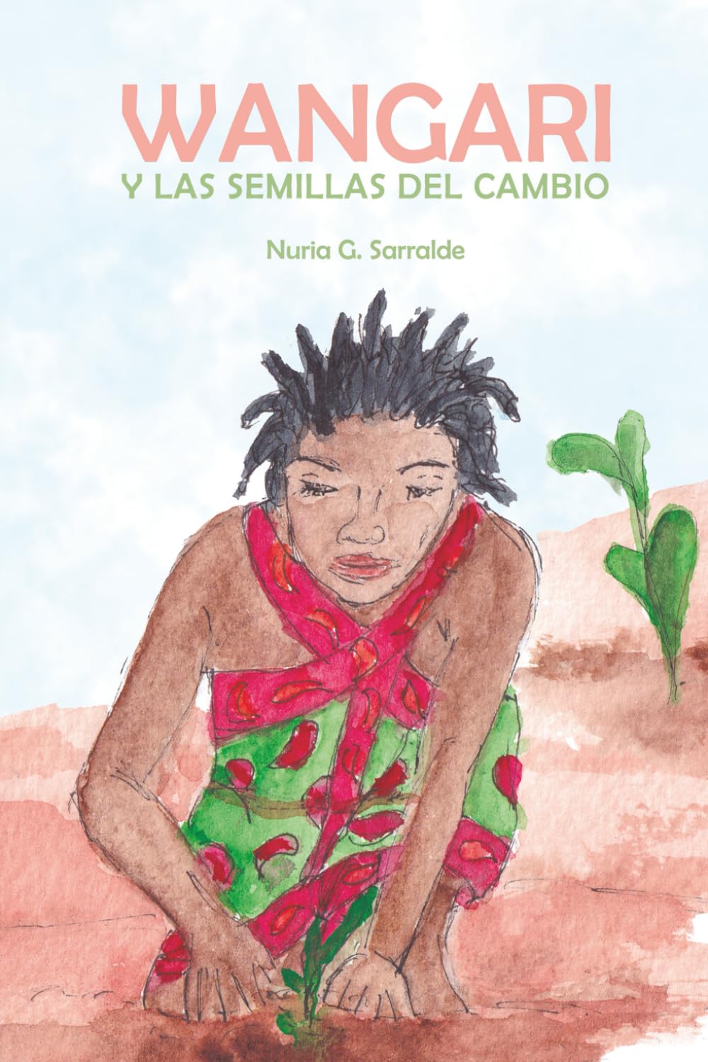 Libro: Wangari y las semillas del cambio