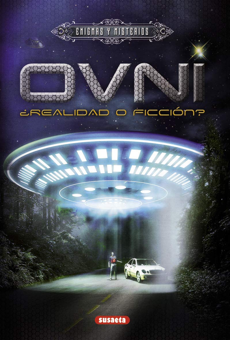 Libro: Ovni: ¿realidad o ficción?