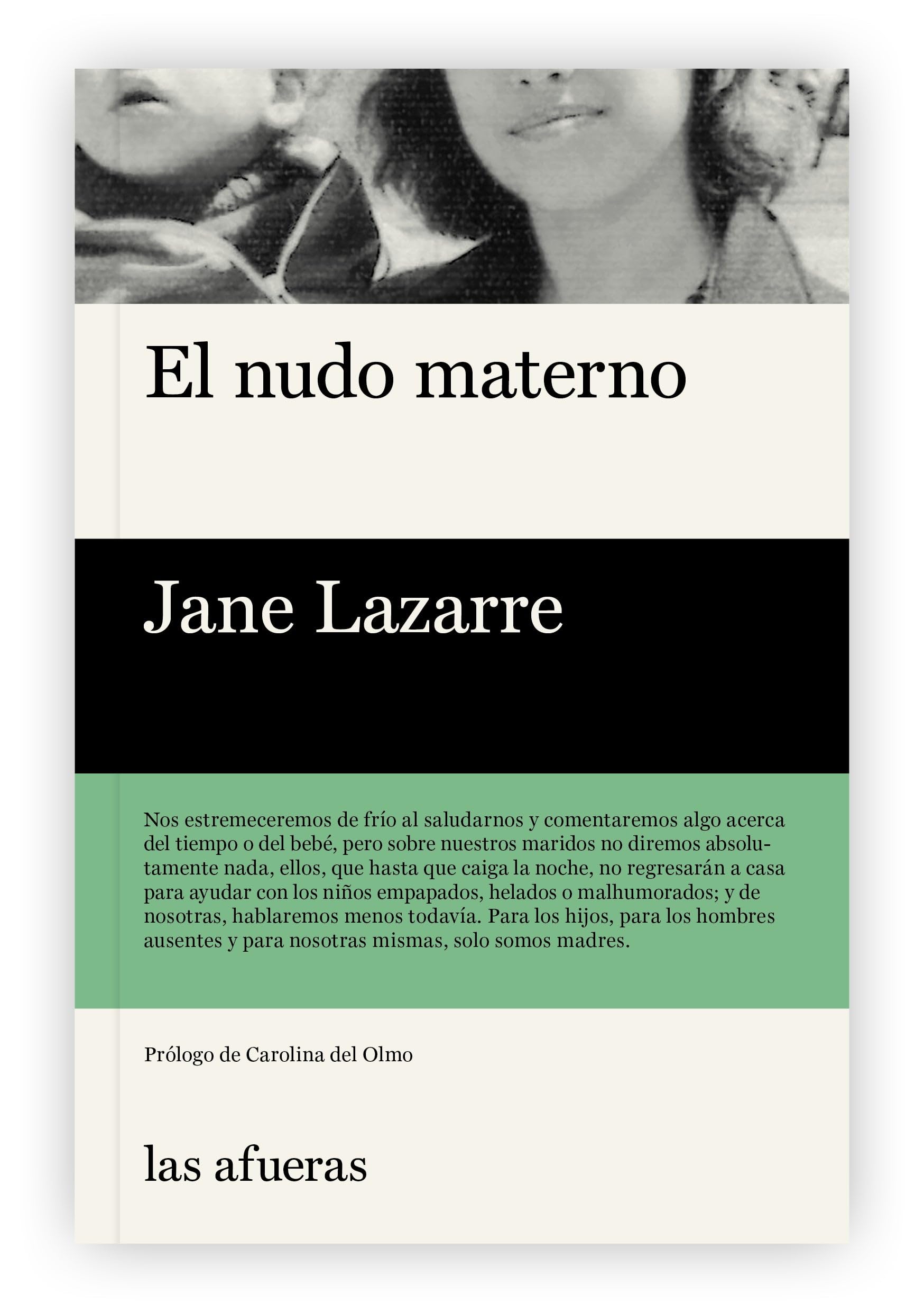 Libro: El nudo materno (Las afueras)