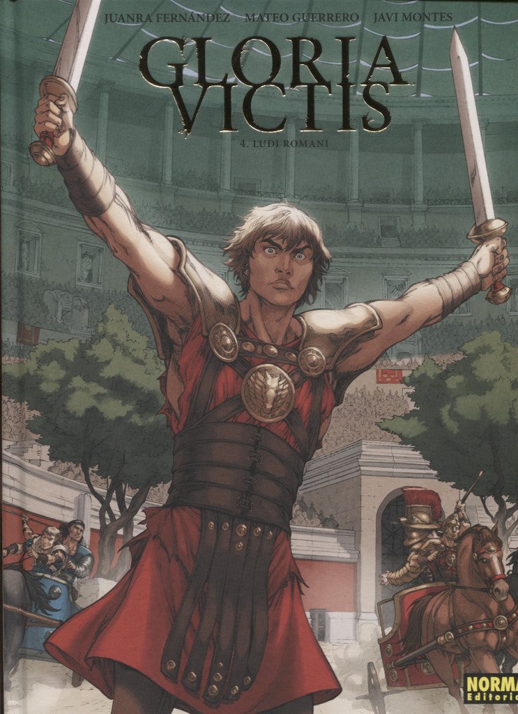 Libro: Gloria Victis 4. Ludi Romani