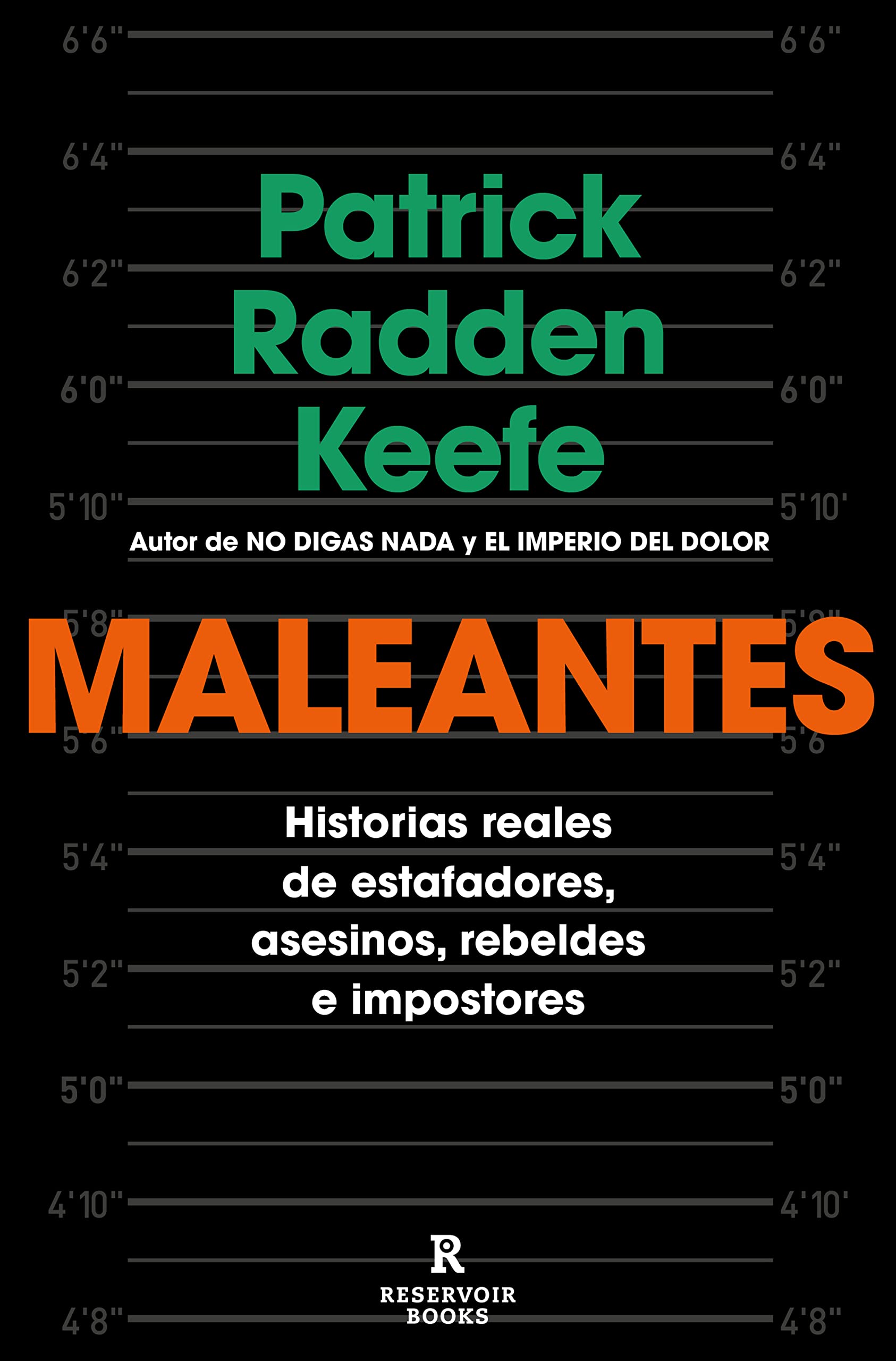 Libro: Maleantes: Historias reales de estafadores, asesinos, rebeldes e impostores / Rogues (Spanish Edition)