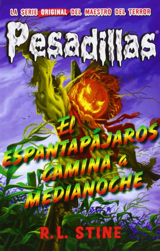 El Espantapájaros Camina A Medianoche: Pesadillas 2