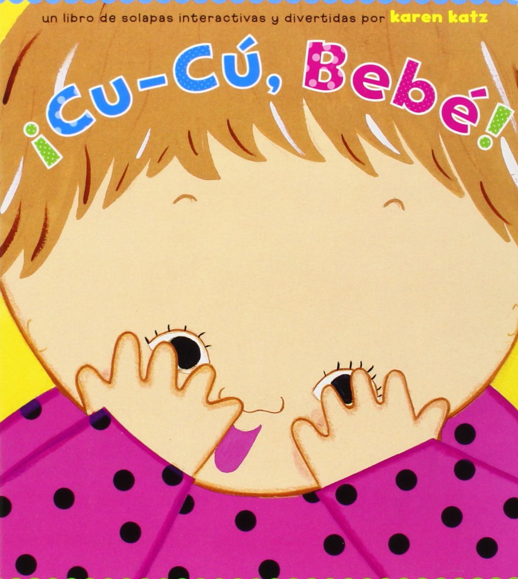 Libro: ¡Cu-Cú, Bebé! (Peek-a-Baby)