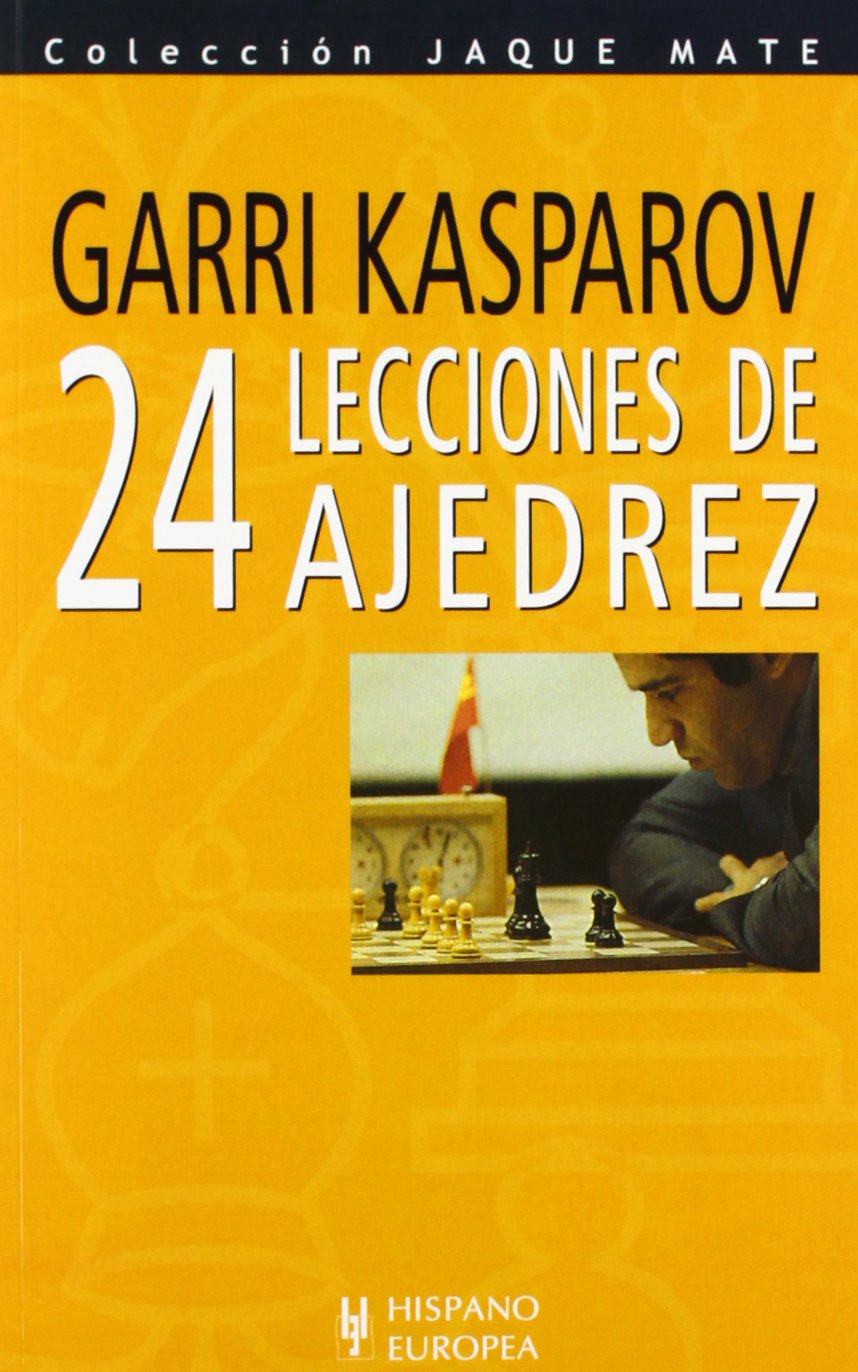 Libro: 24 lecciones de ajedrez (Jaque mate)