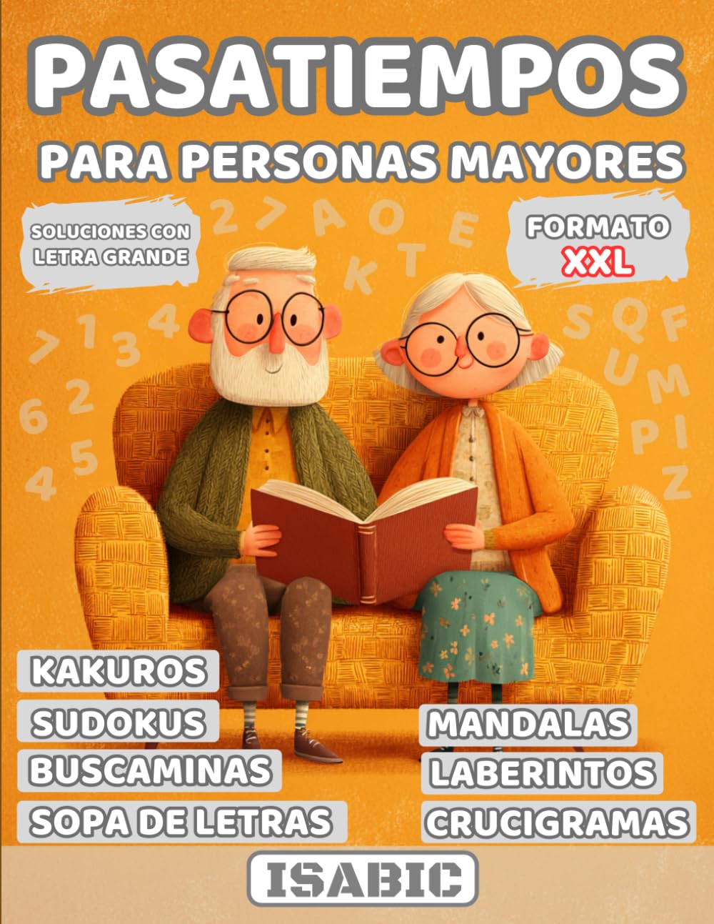 Libro: PASATIEMPOS PARA PERSONAS MAYORES: Juegos Divertidos para Mantener la Mente ACTIVA – Libro de Actividades SUPERABUELOS – Formato XXL