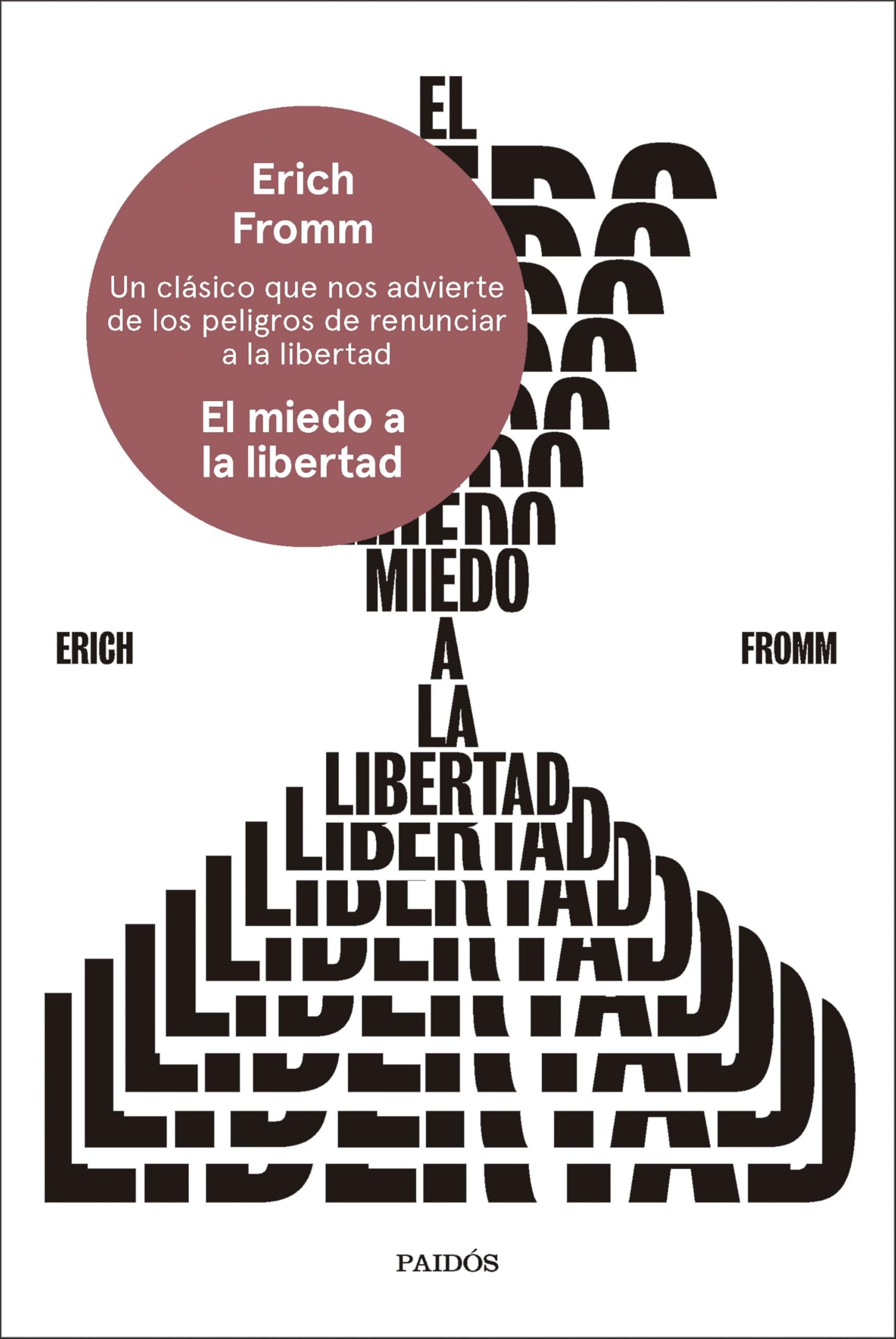 Libro: El miedo a la libertad (Esenciales)