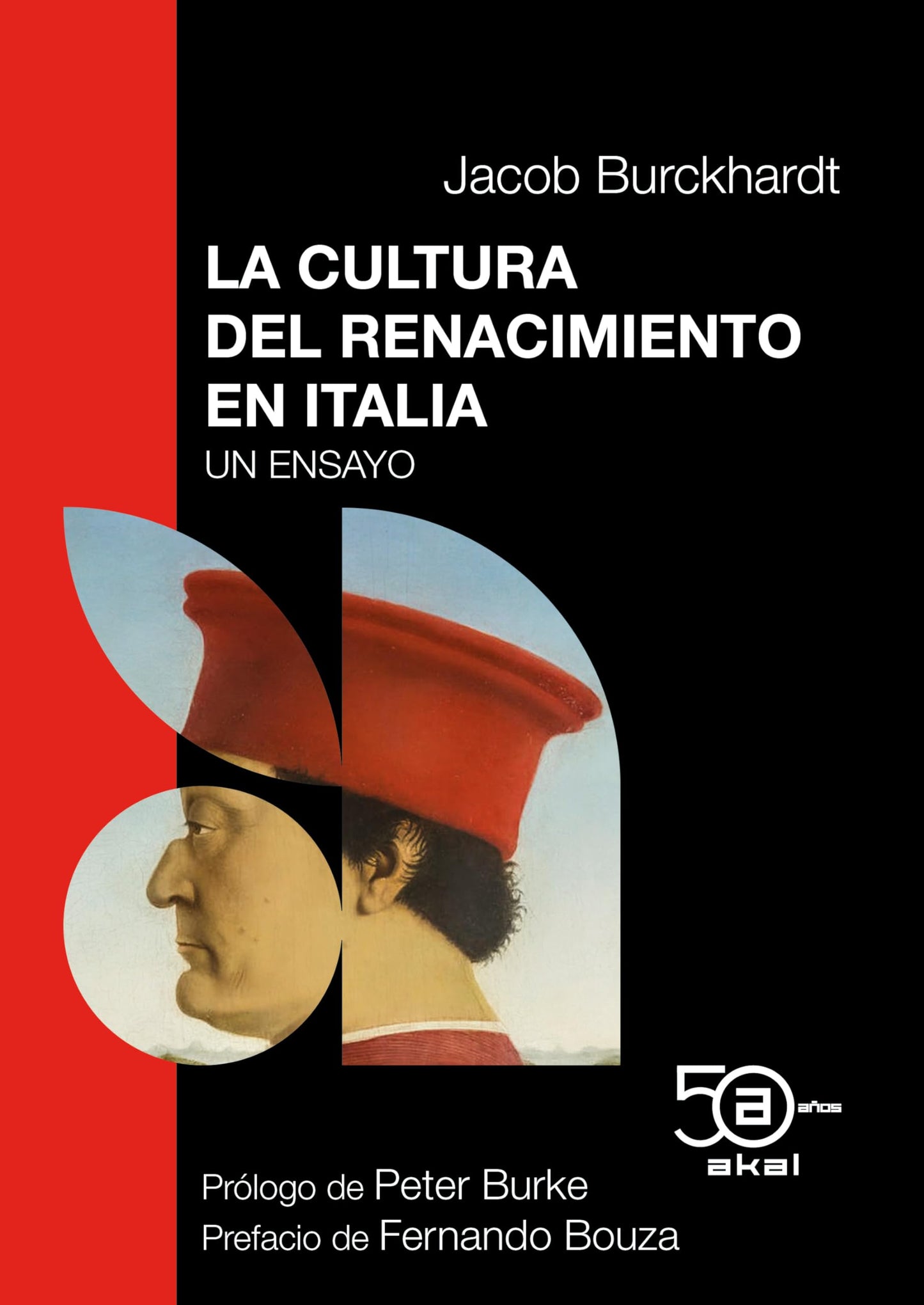 Libro: La cultura del Renacimiento en Italia: Un ensayo: 16 (50 Aniversario Akal)
