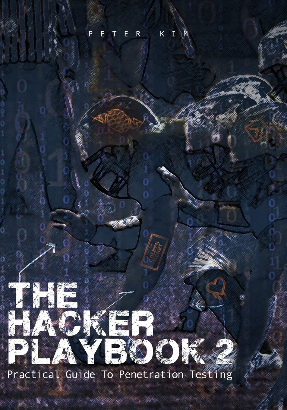 Libro: The Hacker Playbook 2: Practical Guide To Penetration Testing