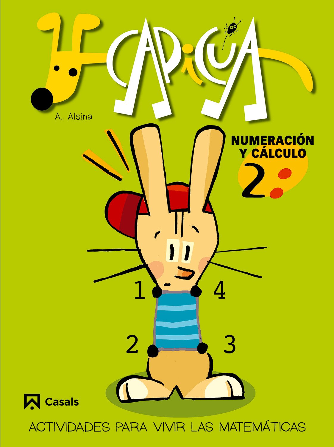 Libro: Cuadernos Capicúa. Numeración y cálculo 2 - 9788421832813