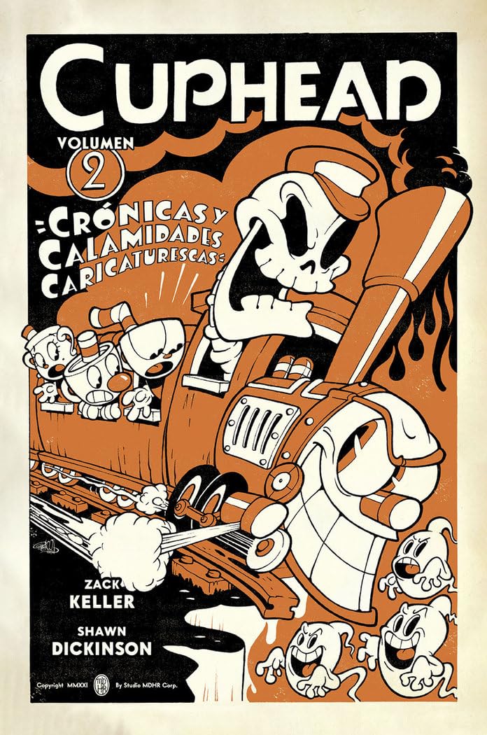 Libro: CUPHEAD: 02. CRÓNICAS Y CALAMIDADES CARICATURESCAS