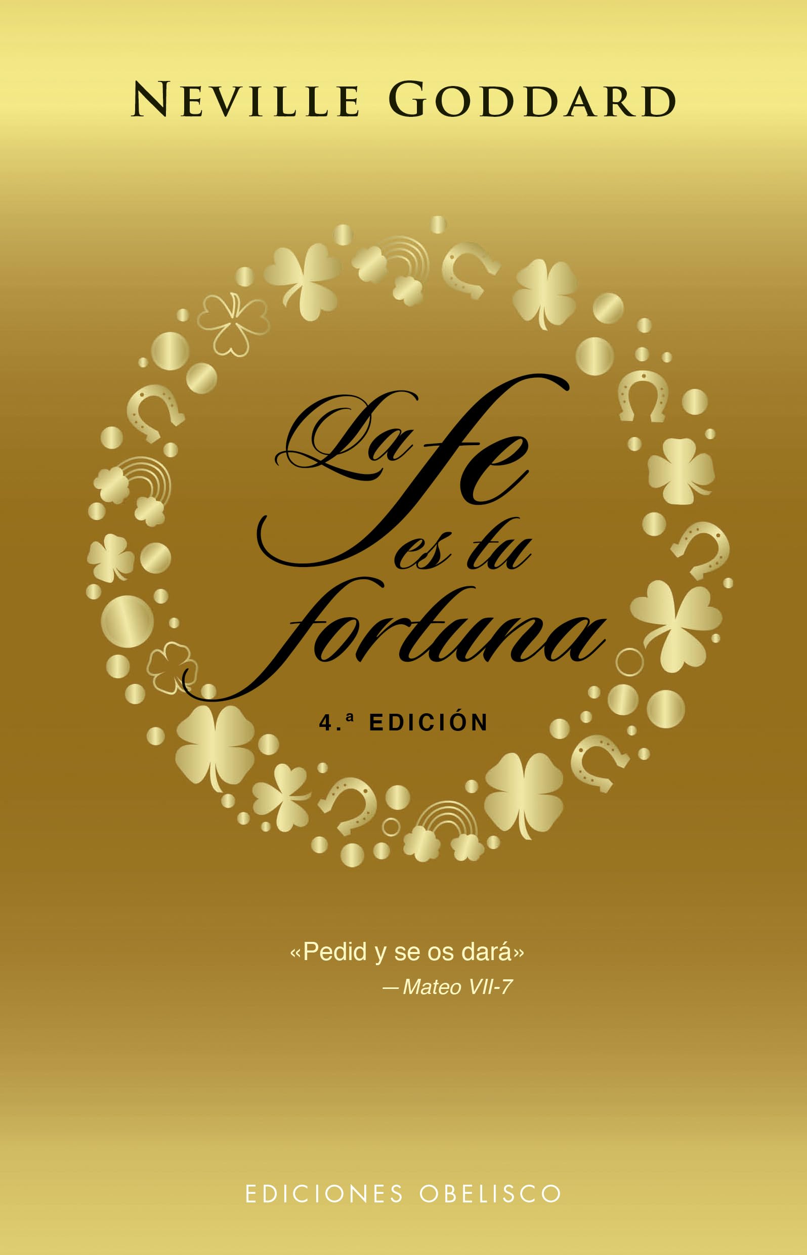 La Fe Es Tu Fortuna (Éxito)