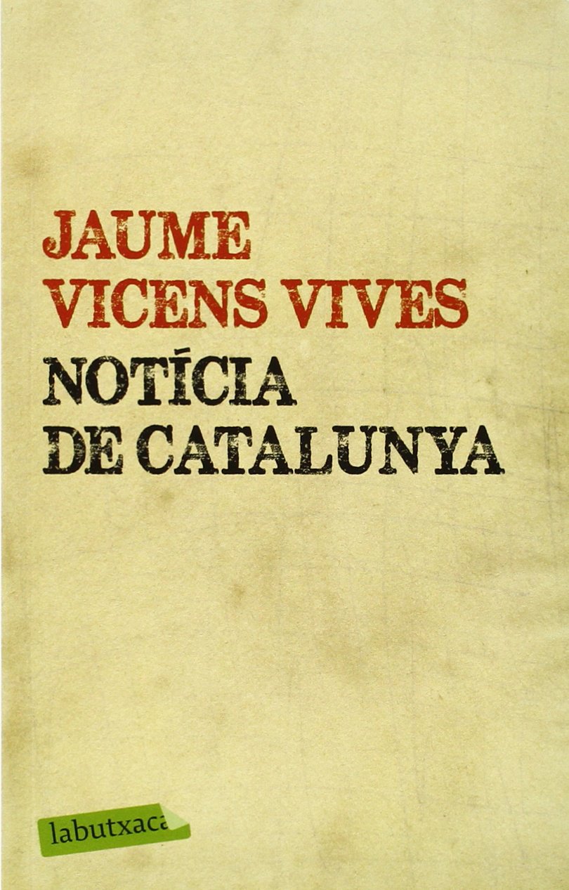 Libro: Notícia De Catalunya (LABUTXACA)