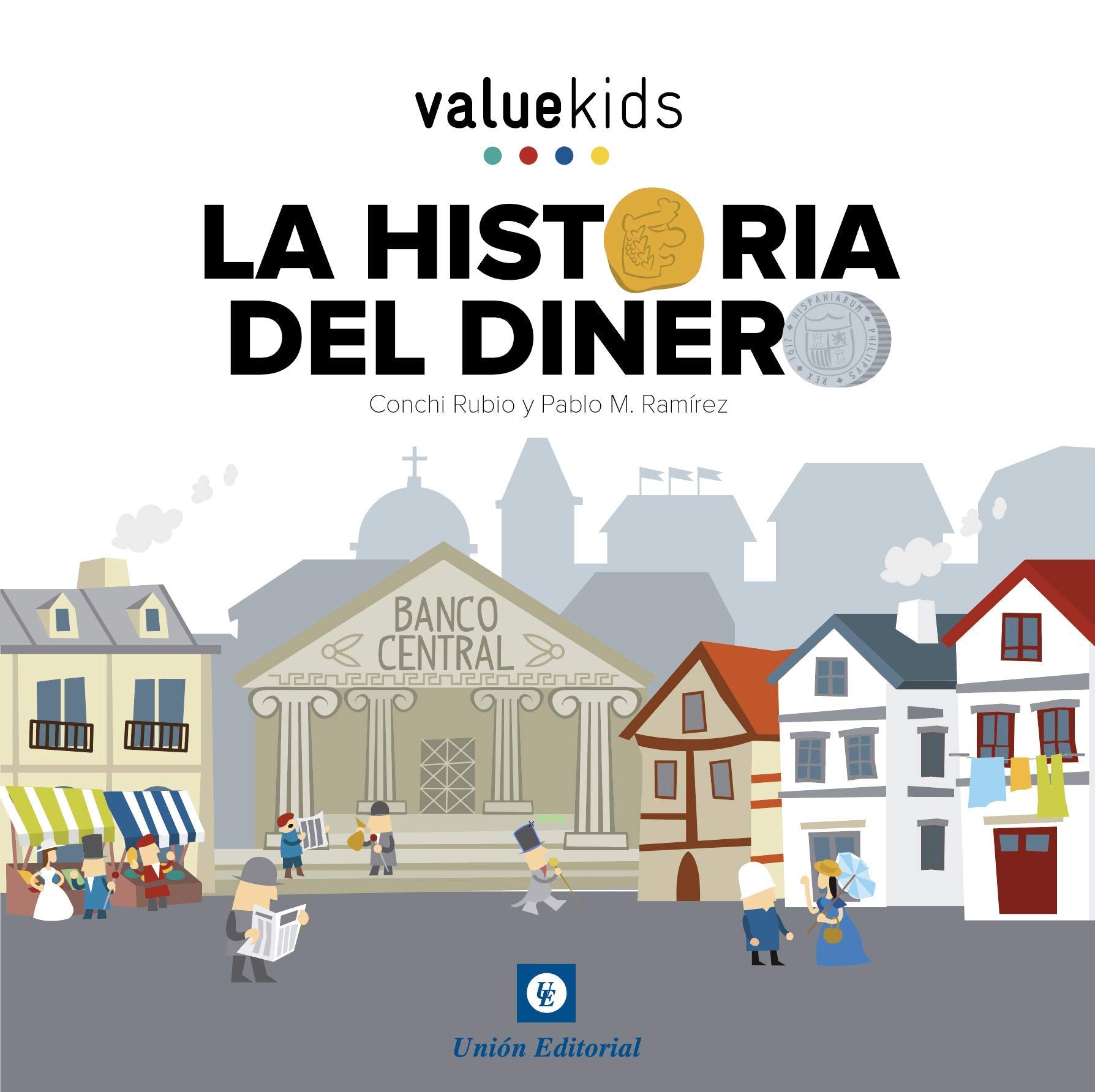 Libro: HISTORIA DEL DINERO: 1 (VALUE KIDS)
