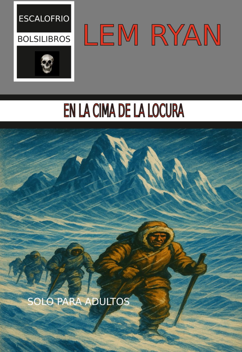 Libro: En la cima de la locura