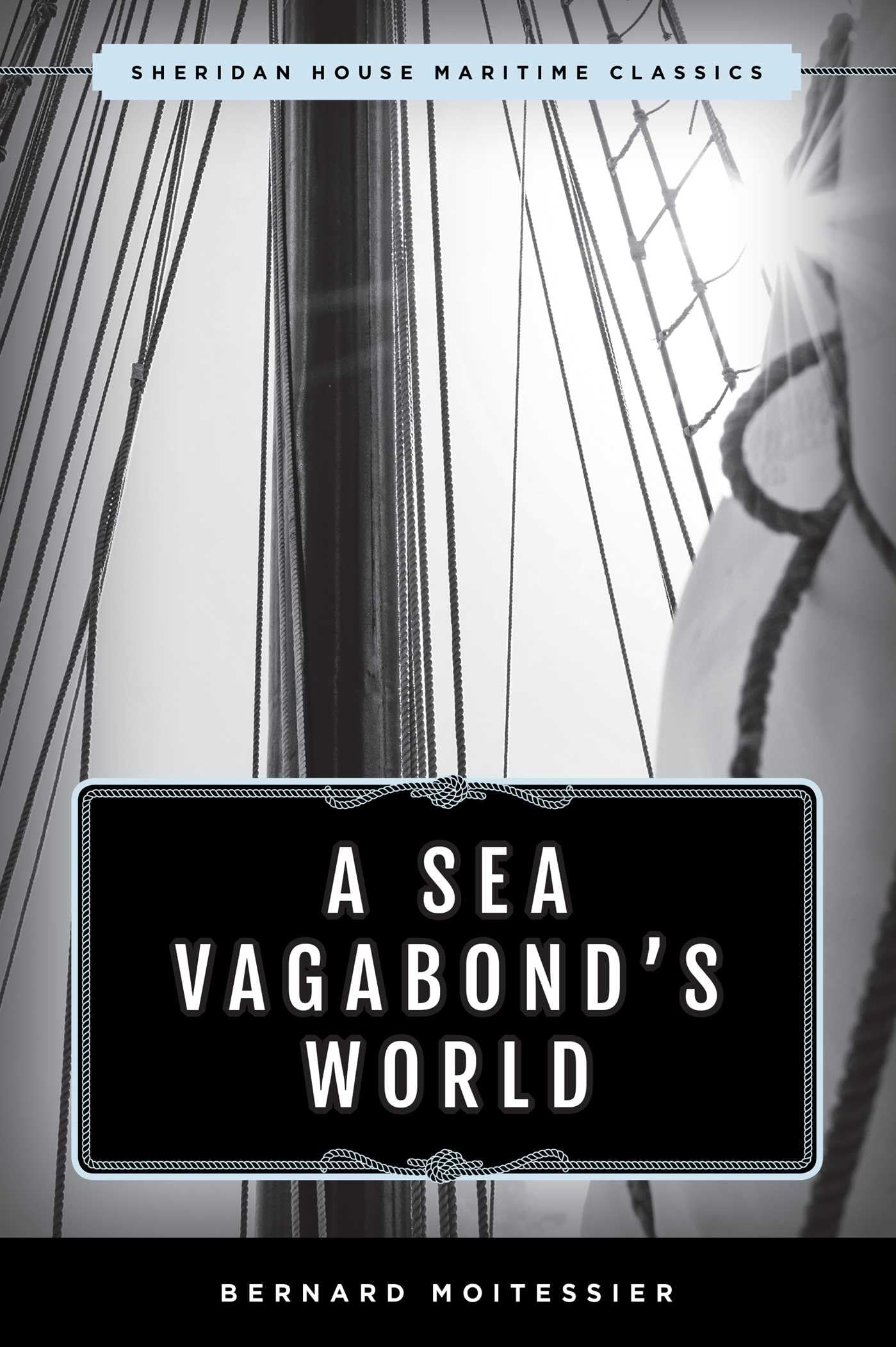 Libro: Sea Vagabond's World (Maritime Classics)