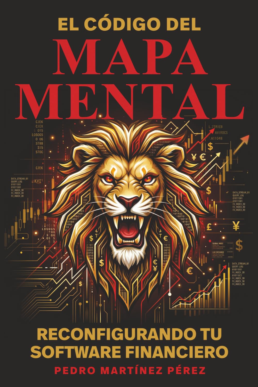 Libro: El Código del Mapa Mental: Reconfigurando tu Software Financiero